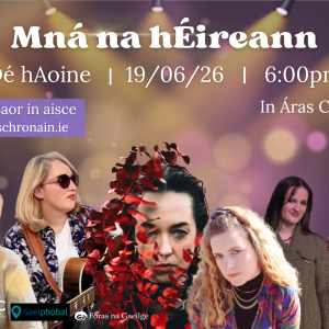 Féile Seó Beo 2026 - Mná na hÉireann - 19.06.2026
