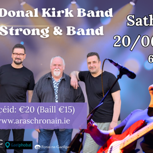 Feile SEO BEO 26 - ROB STRONG AND DONAL KIRK Band